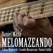 Daniel Maza - Melomazeando (2023)