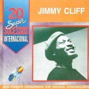 Jimmy Cliff - 20 Super Sucessos (1998)