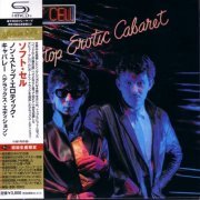 Soft Cell - Non-Stop Erotic Caberet (1981) [2010 Japanese Edition]