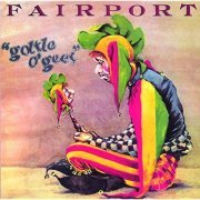 Fairport - Gottle O' Geer (1976)