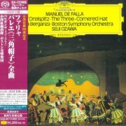 Seiji Ozawa - Manuel De Falla: Ell Sombrero De Tres Picos (1977) [2011 SACD]