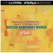 Charles Munch, Boston Symphony Orchestra - Blackwood: Symphony No. 1 & Haieff: Symphony No. 2 (2016) [Hi-Res]