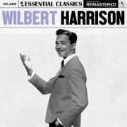 Wilbert Harrison - Essential Classics, Vol. 489: Wilbert Harrison (2024)