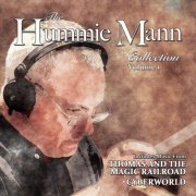 Hummie Mann - The Hummie Mann Collection, Vol. 1 (2023) [Hi-Res]