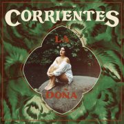 La Doña - Corrientes (2026)