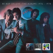 Be Bop Deluxe - The Albums 1976-1978 (2025) [Hi-Res]