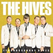 The Hives - Tyrannosaurus Hives (2004)