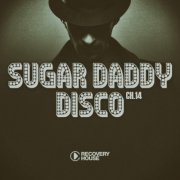 VA - Sugar Daddy Disco, Ch.14 (2025)