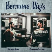 Matheus Alves e Guilherme Goulart - Hermano Viejo (2021)