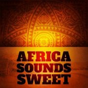 Africa Sounds Sweet (2014)