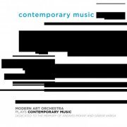 Modern Art Orchestra - Contemporary Music (Dedicated to the Memory of András Mohay and Gábor Varga) (2019)