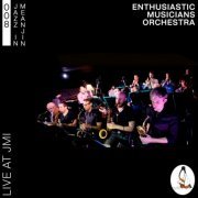 Enthusiastic Musicians Orchestra - Jazz in Meanjin 008 (2024)