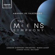 London Voices, London Symphony Orchestra, Marin Alsop - Amanda Lee Falkenberg: The Moons Symphony (2022) [Hi-Res] [Dolby Atmos]