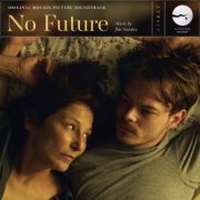 Jon Natchez - No Future (Original Motion Picture Soundtrack) (2021) [Hi-Res]