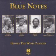 Blue Notes - Before the Wind Changes (1979)