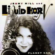 Jenny Hill - Planet Sax (2003)