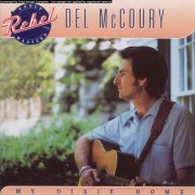 Del McCoury - My Dixie Home (2001)