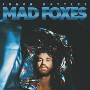 Mad Foxes - Inner Battles (2024) Hi-Res