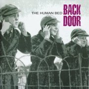 Back Door - The Human Bed (1972-74/2002)