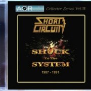 Short Circuit - Shock To The System (1987-1991) [2022]