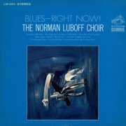 The Norman Luboff Choir - Blues - Right Now! (2015) [Hi-Res]