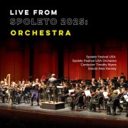 Spoleto Festival USA Orchestra, Timothy Myers & Alexi Kenney - Live from Spoleto 2025: Orchestra (2026) Hi-Res