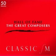 VA - Classic Fm Hall of Fame: the Great Composers (2004)