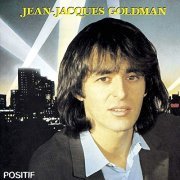 Jean-Jacques Goldman - Positif (1984/2019)