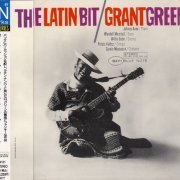 Grant Green - The Latin Bit (1962) [1994 Japanese Edition]