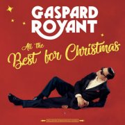 Gaspard Royant - All The Best For Christmas (2024) [Hi-Res]