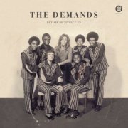 The Demands - Let Me Be Myself EP (2017) [Hi-Res]