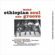 Various Artists - More ethiopian Soul & Groove (2026)