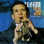 Claude Luter - It's No Sin (2021)