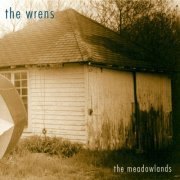 The Wrens - The Meadowlands (2003)