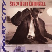 Stacy Dean Campbell - Hurt City (1995)