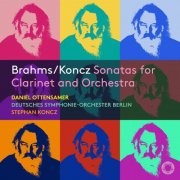 Daniel Ottensamer, Deutsches Symphonie-Orchester Berlin, Stephan Koncz - Brahms-Koncz: Sonatas for Clarinet and Orchestra (2025) [Hi-Res]
