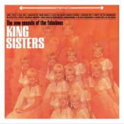 The King Sisters - The New Sounds of the Fabulous King Sisters (2025)
