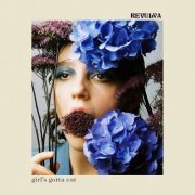 Revula - Girl's Gotta Eat (2022) Hi-Res