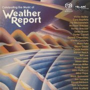 Various Artists - Celebrating The Music Of Weather Report (2001)