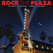 VA - Rock The Plaza: Concert To Save The Historic Plaza Theatre In Palm Springs (2025) [Hi-Res]