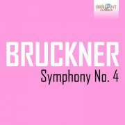 Rundfunk-Sinfonie Orchester Berlin & Heinz Rögner - Bruckner: Symphony No. 4 (2021)