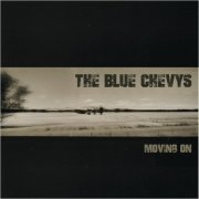 The Blue Chevys - Moving On (2022)