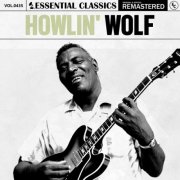 Howlin' Wolf - Essential Classics, Vol. 435 (2024)