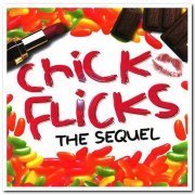 VA - Chick Flicks - The Sequel [2CD Set] (2004)