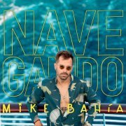 Mike Bahia - Navegando (2019)