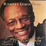 Ramsey Lewis Trio - Appassionata (1999)