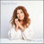 Elaine Lucia - Soul to Soul (2025)