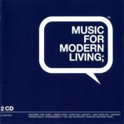 Various Artists - Music For Modern Living 2 (2005)