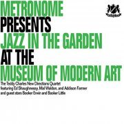 Teddy Charles New Directions Quartet - Metronome Presents Jazz in the Garden at the Museum of Modern Art (1960/2021) Hi Res