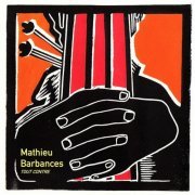 Mathieu Barbances - Tout contre (2019)